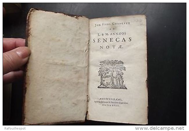 Senecas Notae Joh Fred Gronovii A D L & M Annaeos 1758 - Andere & Zonder Classificatie