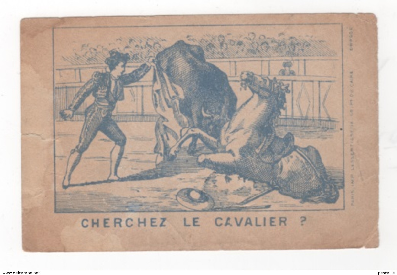 IMAGE DEVINETTE FABRIQUE DE GANTS CHAUSSEE D'ANTIN PARIS - CHERCHEZ LE CAVALIER - CORRIDA - Autres & Non Classés