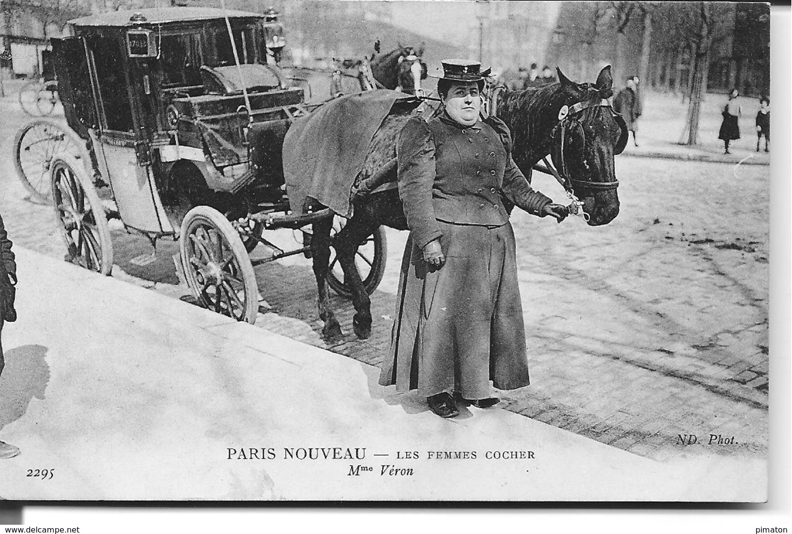 PARIS NOUVEAU - LES FEMMES COCHER  Mme Véron ( Superbe ) - Artigianato Di Parigi