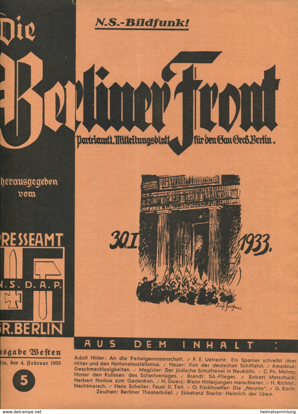 Die Berliner Front - Parteiamtliches Mitteilungsblatt Für Den Gau Gross Berlin - Herausgegeben Vom Presseamt NSDAP Gr. B - Politik & Zeitgeschichte