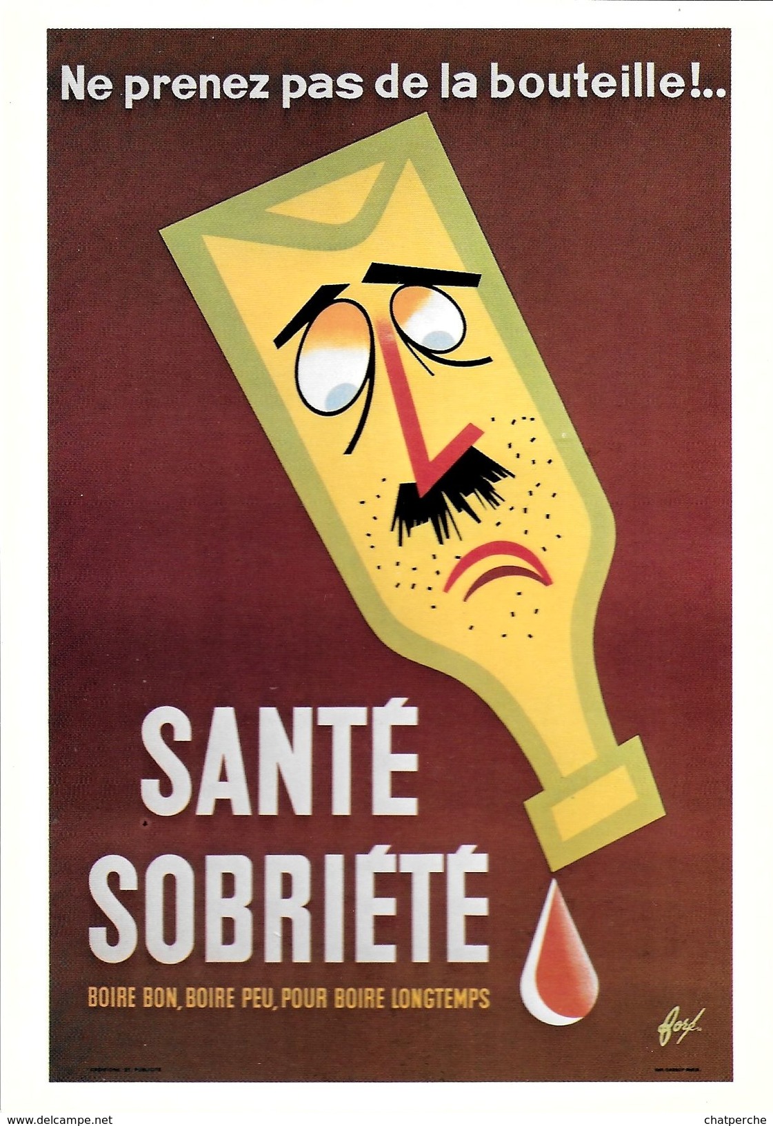 ILLUSTRATEUR FORE  SANTE PREVENTION ALCOOL ALCOOLISME SANTE SOBRIETE  BOUTEILLE  NE PRENEZ PAS DE LA .. - Fore