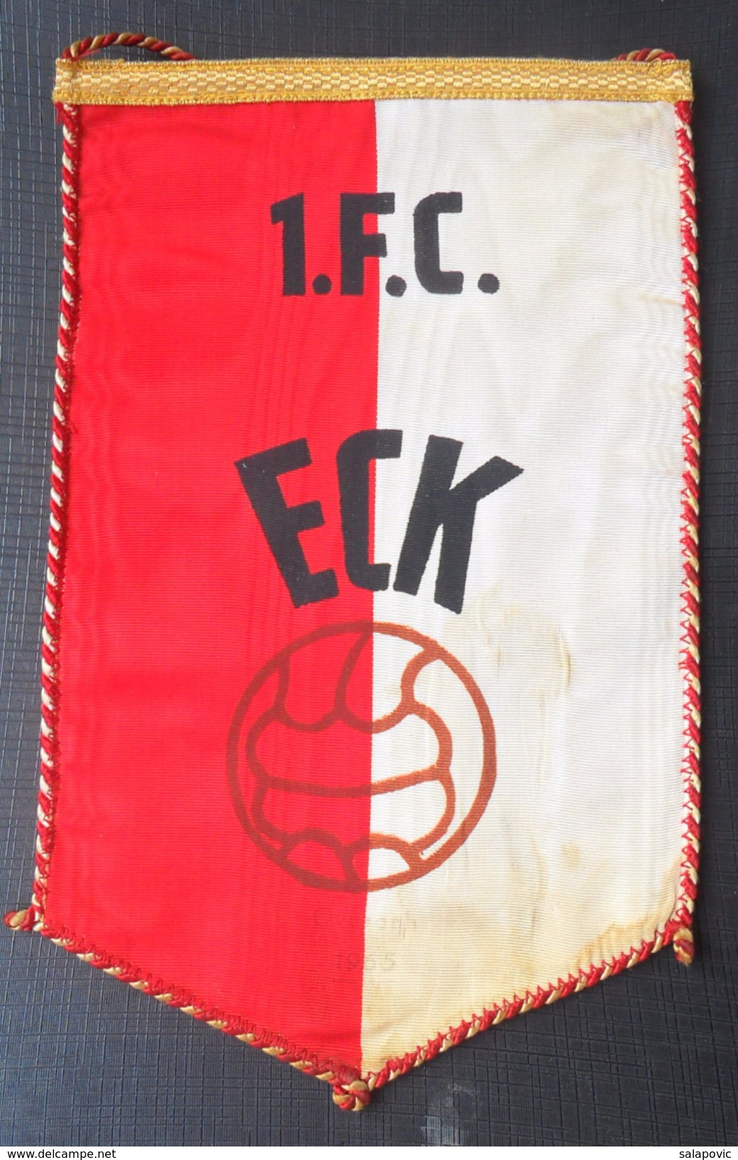 1 FC ECK FOOTBALL CLUB, SOCCER / FUTBOL / CALCIO OLD PENNANT, SPORTS FLAG - Kleding, Souvenirs & Andere