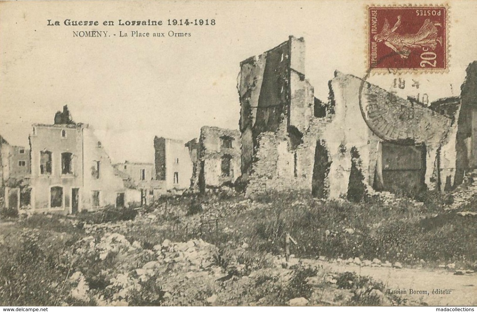 Nomeny (54 - Meurthe-et-Moselle) La Place Aux Ormes  - La Guerre En Lorraine 1914-1918 - Nomeny