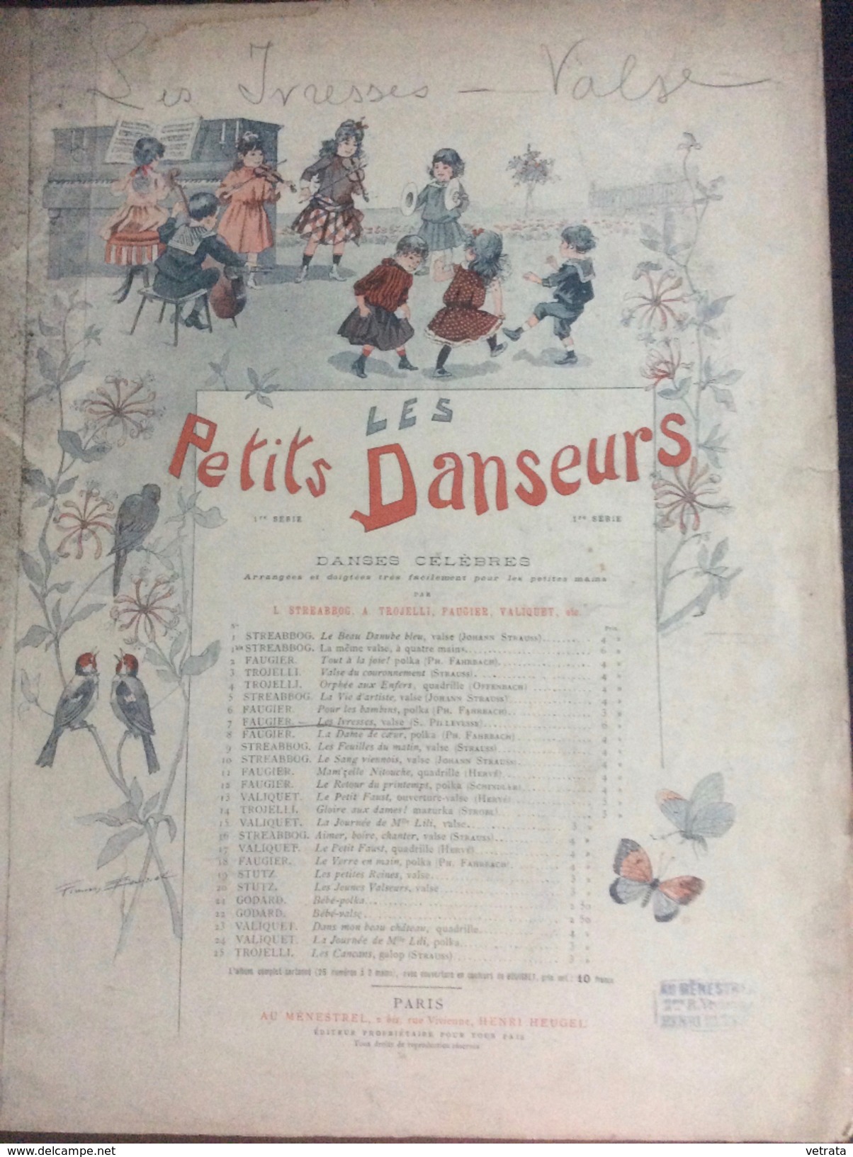 Partition : Les Ivresses, S. Pillevesse, Simplifiée Par F. Faugier (Au Menestrel, Série Les Petits Danseurs -4 Feuillets - Operaboeken