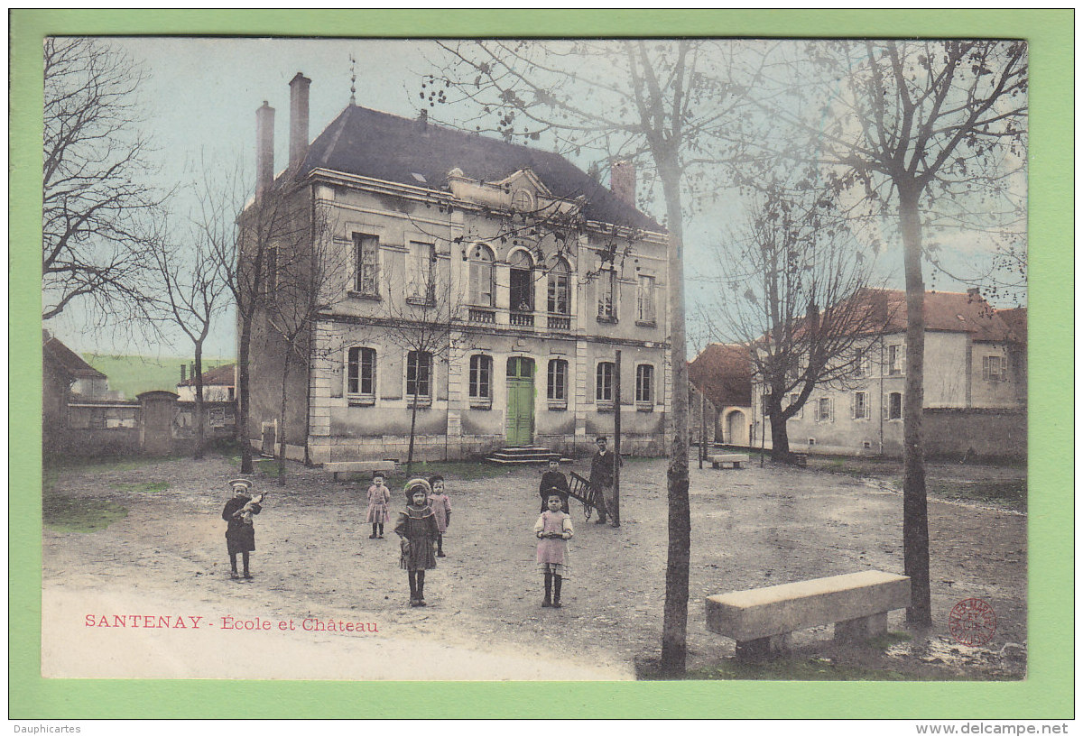 SANTENAY : Ecole Et Château . TBE. 2 Scans. Edition Bauer Marchet à Dijon - Autres & Non Classés