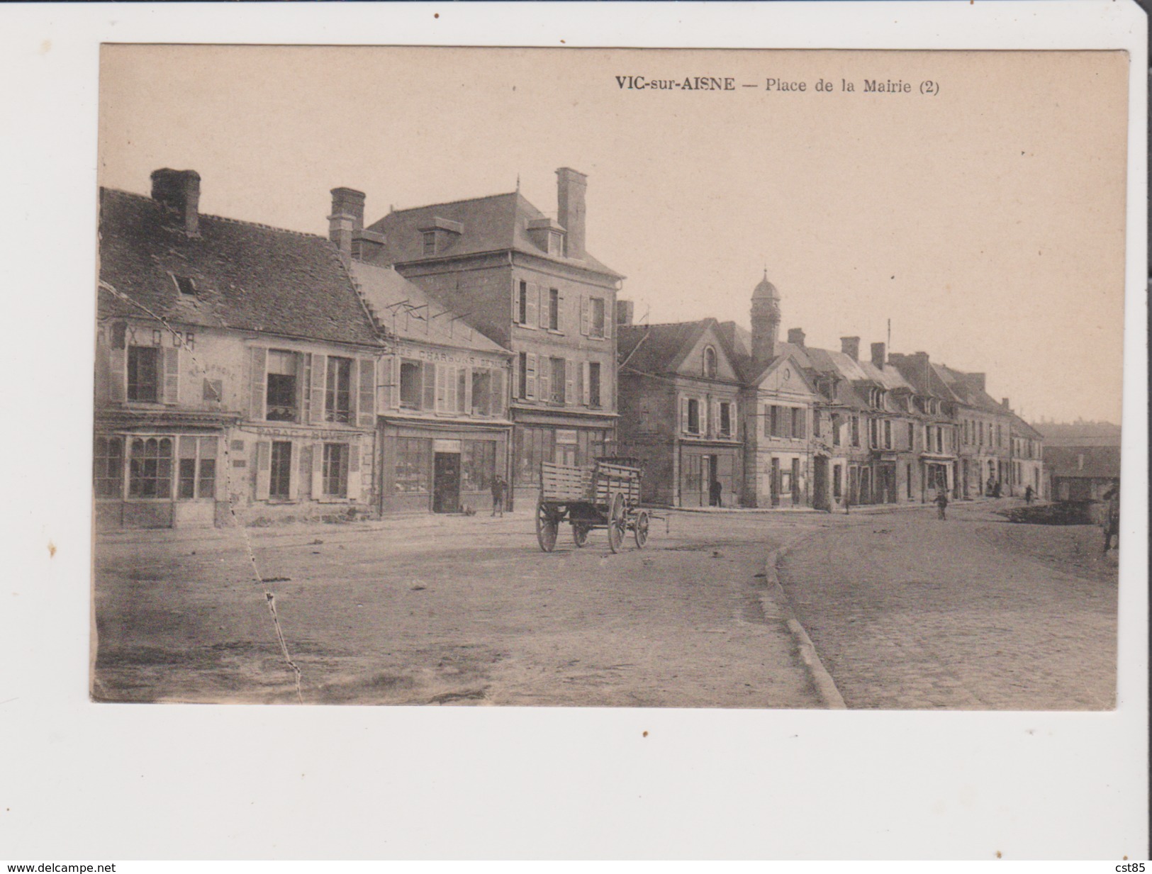 CPA - VIC SUR AISNE - Place De La Mairie - Vic Sur Aisne