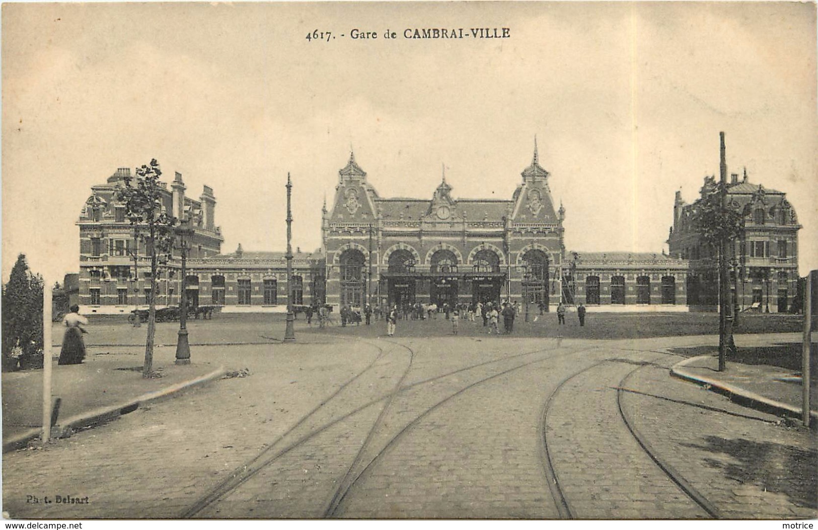 CAMBRAI VILLE - La Gare. - Gares - Sans Trains