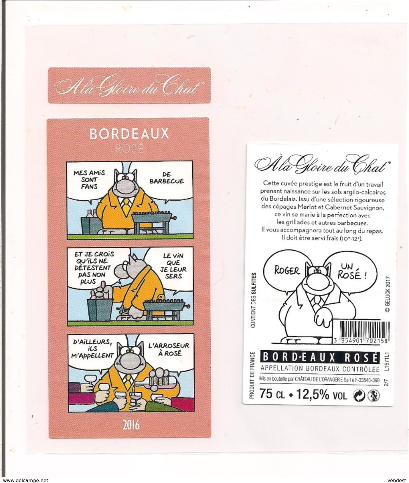Etiquette Décollée " A La Gloire Du Chat " - Geluck - Bordeaux Rosé 2016 -" L'arroseur à Rosé "- Château De L'Orangerie - Bordeaux