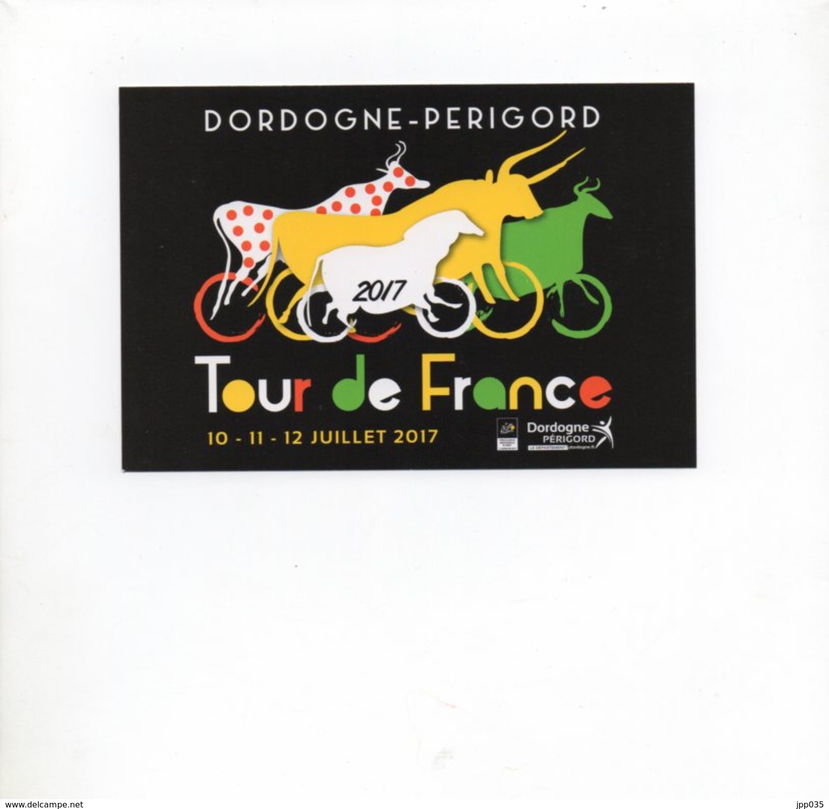 CYCLISME   CARTE POSTALE  TOUR  DE  FRANCE  2017   EN  DORDOGNE ET PERIGORD - Cyclisme