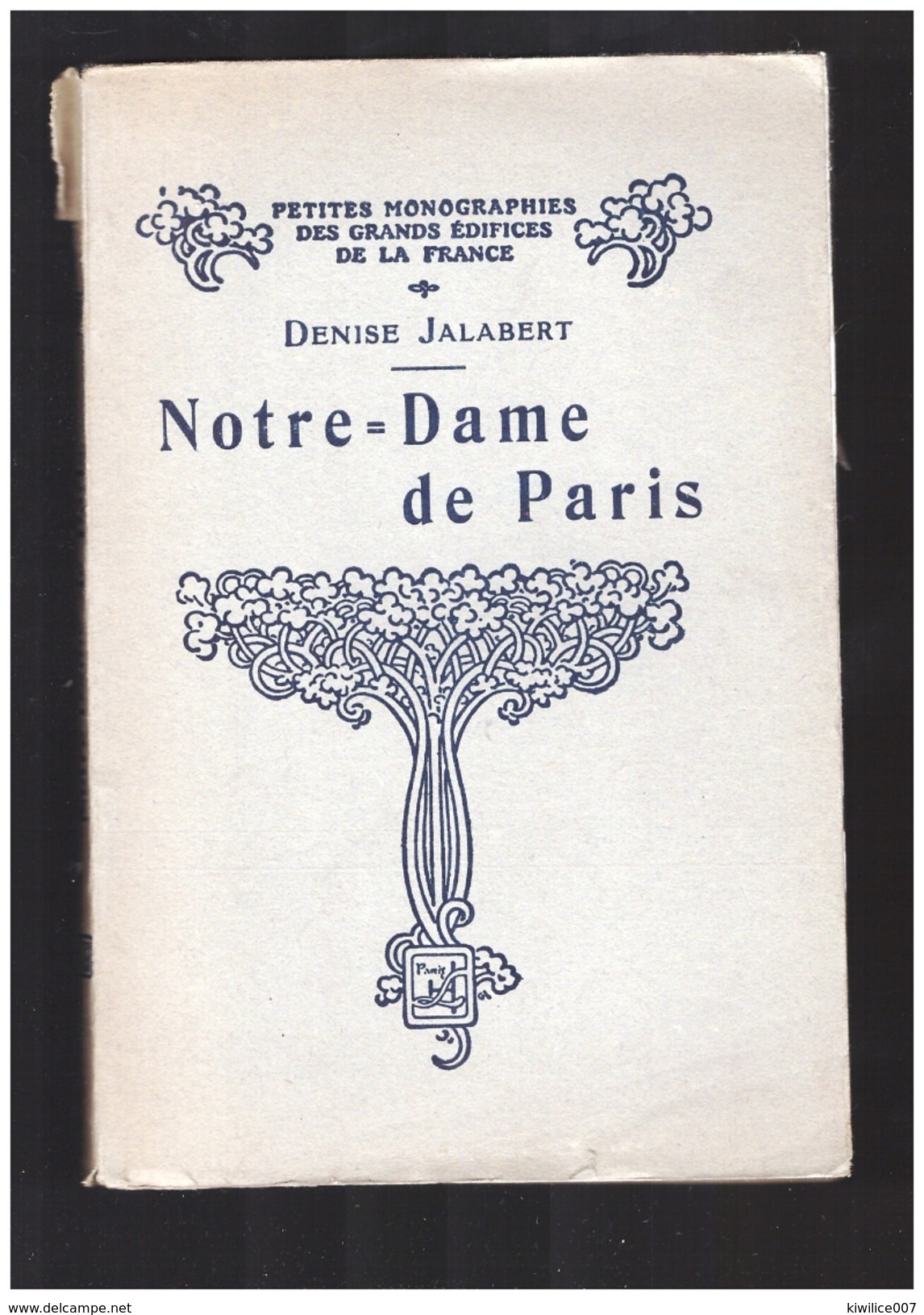 Notre Dame De PARIS     Denise Jalabert   1940 - Parigi