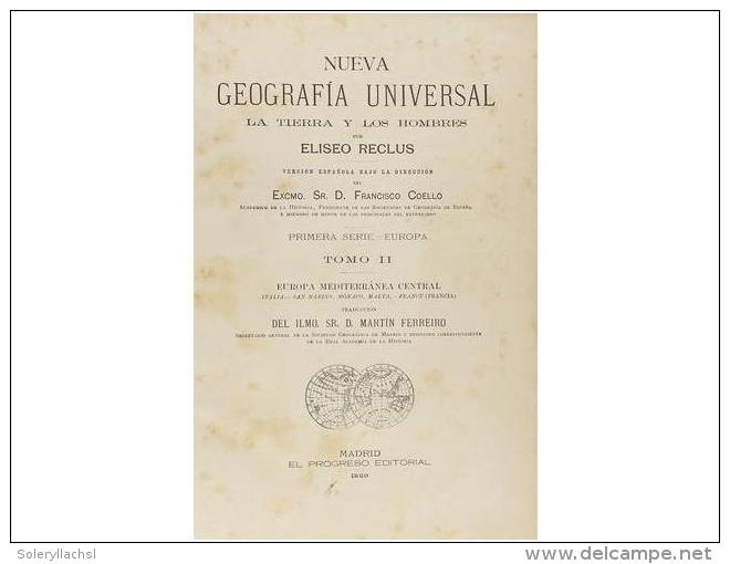 1890. LIBRO: (GEOGRAFIA). RECLUS, ELISEO: NUEVA GEOGRAFIA UNIVERSAL. LA TIERRA Y LOS... - Ohne Zuordnung