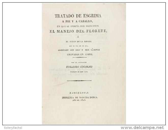 1823. LIBRO: (MILTIAR-ESGRIMA). LHOMASE; EUDALDO: TRATADO DE ESGRIMA A PIE Y A CABALLO, EN... - Unclassified