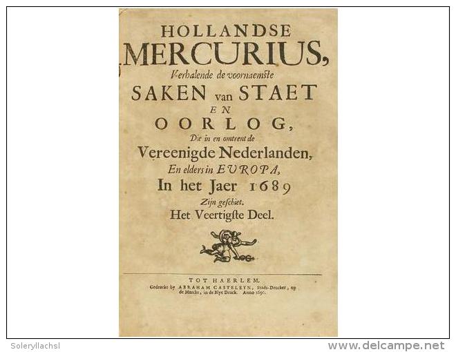 1690. LIBRO: (MILITARIA). CASTELEYN, ABRAHAM: HOLLANDSE MERCURIUS, VERHALENDE DE... - Unclassified