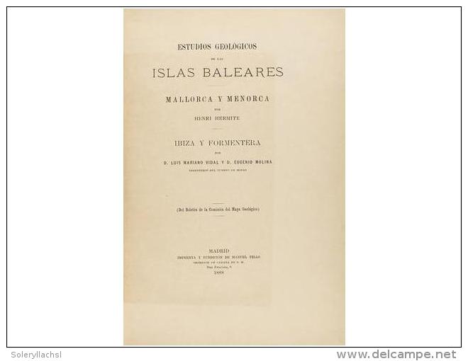 1888. LIBRO: (BALEARES). HERMITE, HENRI; VIDAL, LUIS MARI; MOLINA, EUGENIO: ESTUDIOS... - Unclassified