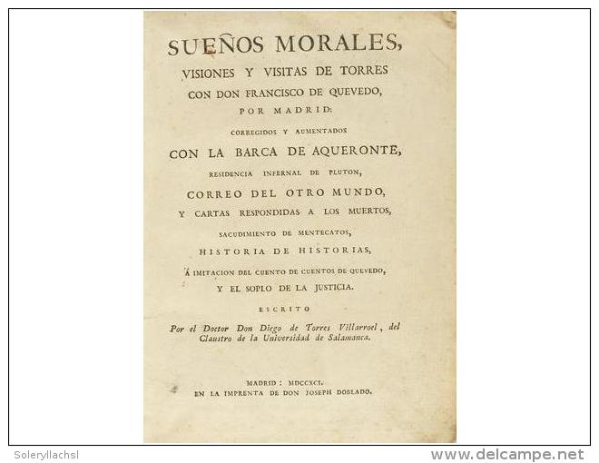 1791. LIBRO: (LITERATURA). TORRES VILLARROEL, DIEGO: SUE&Ntilde;OS MORALES, VISIONES Y... - Unclassified