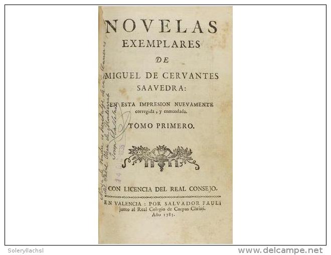 1783. LIBRO: CERVANTINA). CERVANTES SAAVEDRA, MIGUEL DE: NOVELAS EXEMPLARES. Valencia:... - Ohne Zuordnung