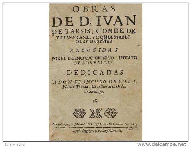 1634 (en Realidad 1643). LIBRO: (LITERATURA). TARSIS, IUAN DE: OBRAS DE... CONDE DE... - Zonder Classificatie