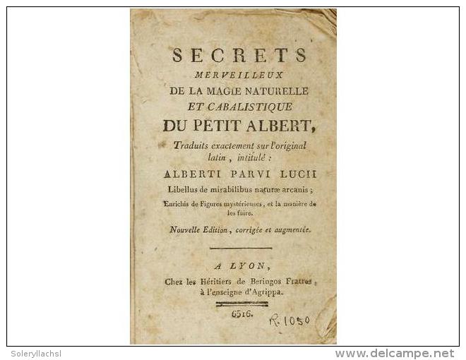 1700 Ca. LIBRO: (C&Aacute;BALA-ESOTERISMO). PARVI LUCII, ALBERTI: SECRETS MERVEILLEUX DE LA... - Ohne Zuordnung