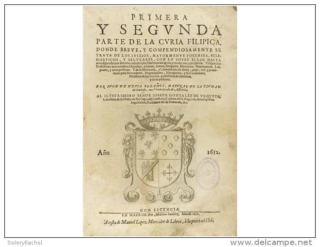 1652. LIBRO: (DERECHO). HEVIA BOLA&Ntilde;OS, JUAN: PRIMERA Y SEGUNDA PARTE DE LA CURIA... - Unclassified