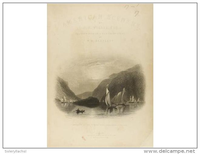 1880 Ca. LIBRO: (AMERICA). WILLIS, N.P.: AMERICAN SCENERY. Illustr. In A Series Of View... - Unclassified