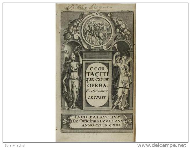 1621. LIBRO: (HISTORIA). TACITI, C COR[NELIUS]: OPERA. EX RECENSIONE I. LIPSII. Lugd.... - Sin Clasificación