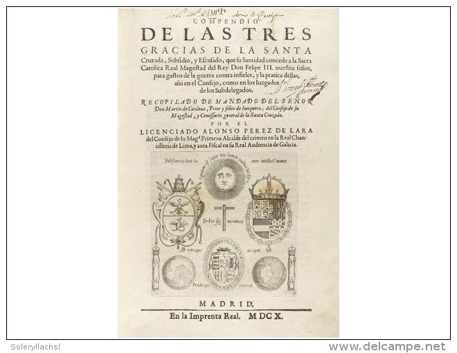 1610. LIBRO: (CRUZADA). PEREZ DE LANA, ALONSO: COMPENDIO DE LAS TRES GRACIAS DE LA SANTA... - Unclassified