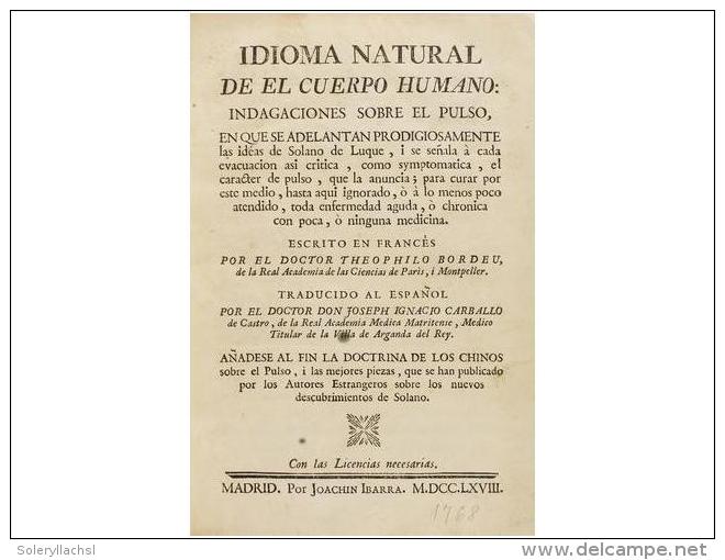 1768. LIBRO: (MEDICINA). BORDEU, THEOPHILO: IDIOMA NATURAL DE EL CUERPO HUMANO:... - Ohne Zuordnung