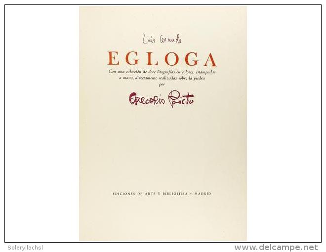 1970. LIBRO: (BIBLIOFILIA). CERNUDA, LUIS; PRIETO, GREGORIO: EGLOGA. Con Una... - Zonder Classificatie