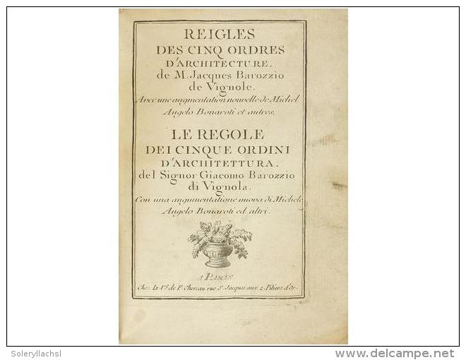 S.a. LIBRO: (ARTE). VIGNOLE, JAQUES BAROZZIO DE: REIGLES DES CINQ ORDRES... - Sin Clasificación