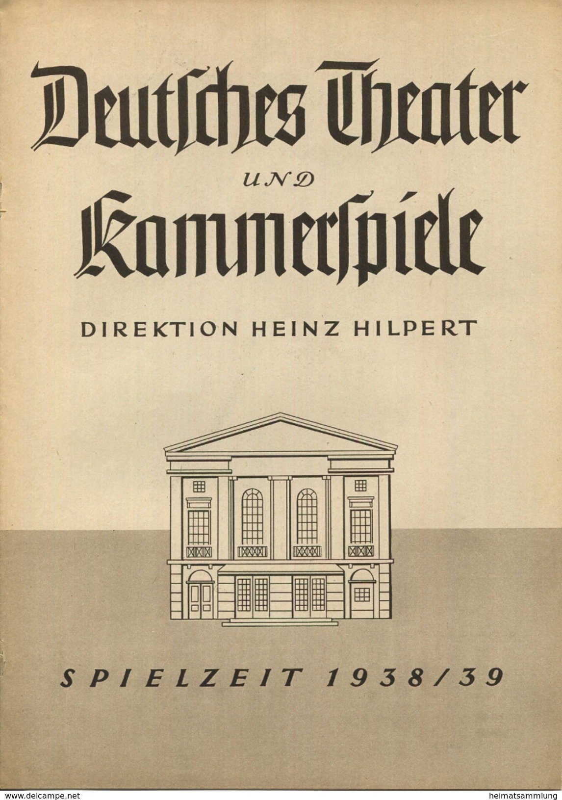 Deutsches Theater Und Kammerspiele Berlin - Direktion Heinz Hilpert - Spielzeit 1938/39 - 2 Doppelseiten DINA4-Format Mi - Theater & Scripts