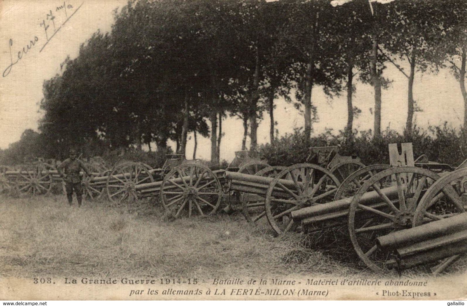 BATAILLE DE LA MARNE MATERIEL D'ARTILLERIE ABANDONNE PAR LES ALLEMANDS A LA FERTE MILON - Weltkrieg 1914-18