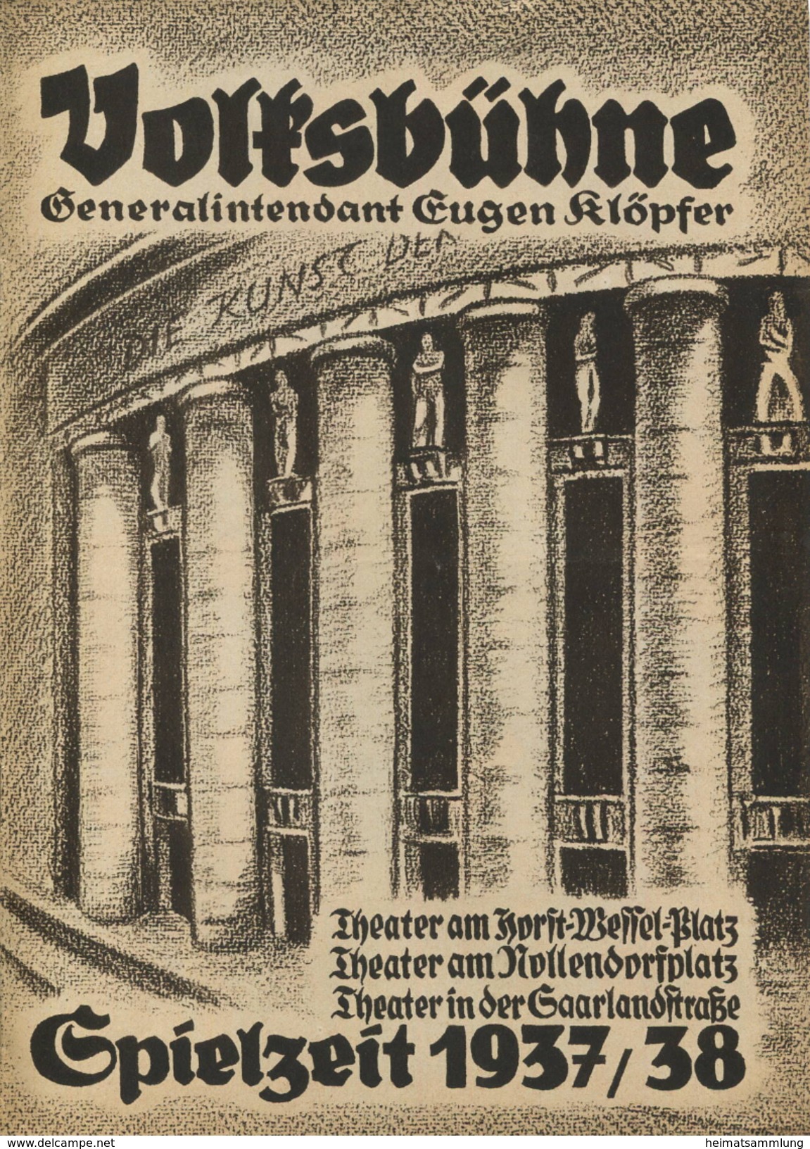 Volksbühne Berlin - Generalintendant Eugen Klöpfer - Spielzeit 1937/38 - 2 Doppelseiten DINA4-Format Mit Vielen Abbildun - Theater & Drehbücher