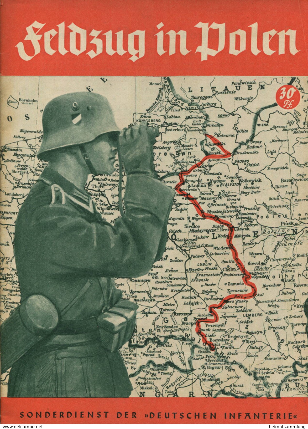 Feldzug In Polen - Sonderdienst Der Deutschen Infanterie - 48 Seiten Mit Berichten Und Unzähligen Abbildungen - Política Contemporánea