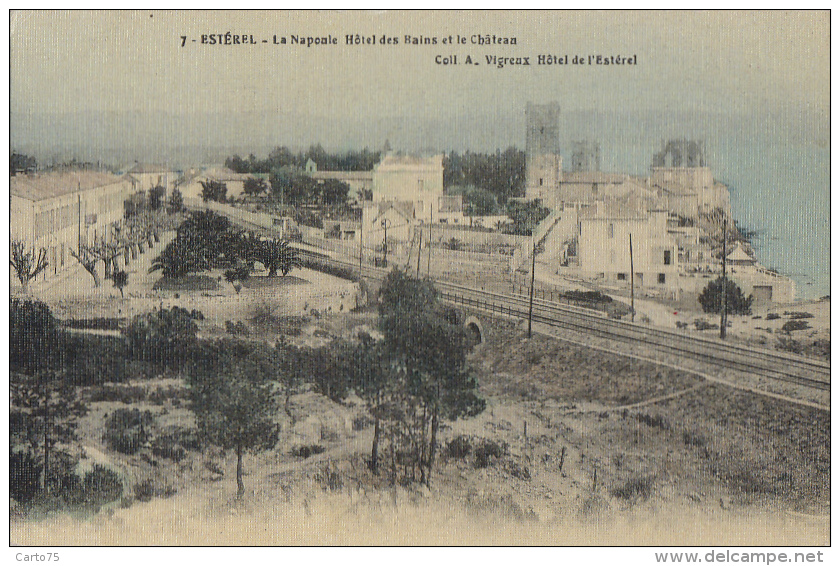 Estérel 06 - La Napoule - Hôtel Des Bains Et Le Château - Chemins De Fer - Carte Toilée Colorisée - Autres & Non Classés