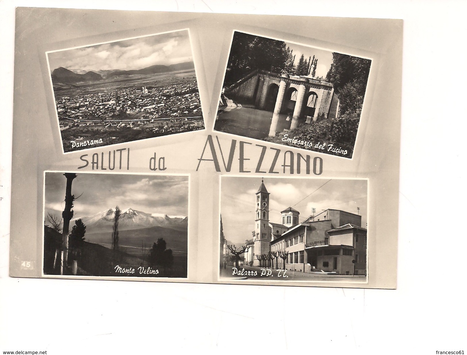 $3-5384 Abruzzo AVEZZANO L'AQUILA 1961 Viaggiata - Avezzano