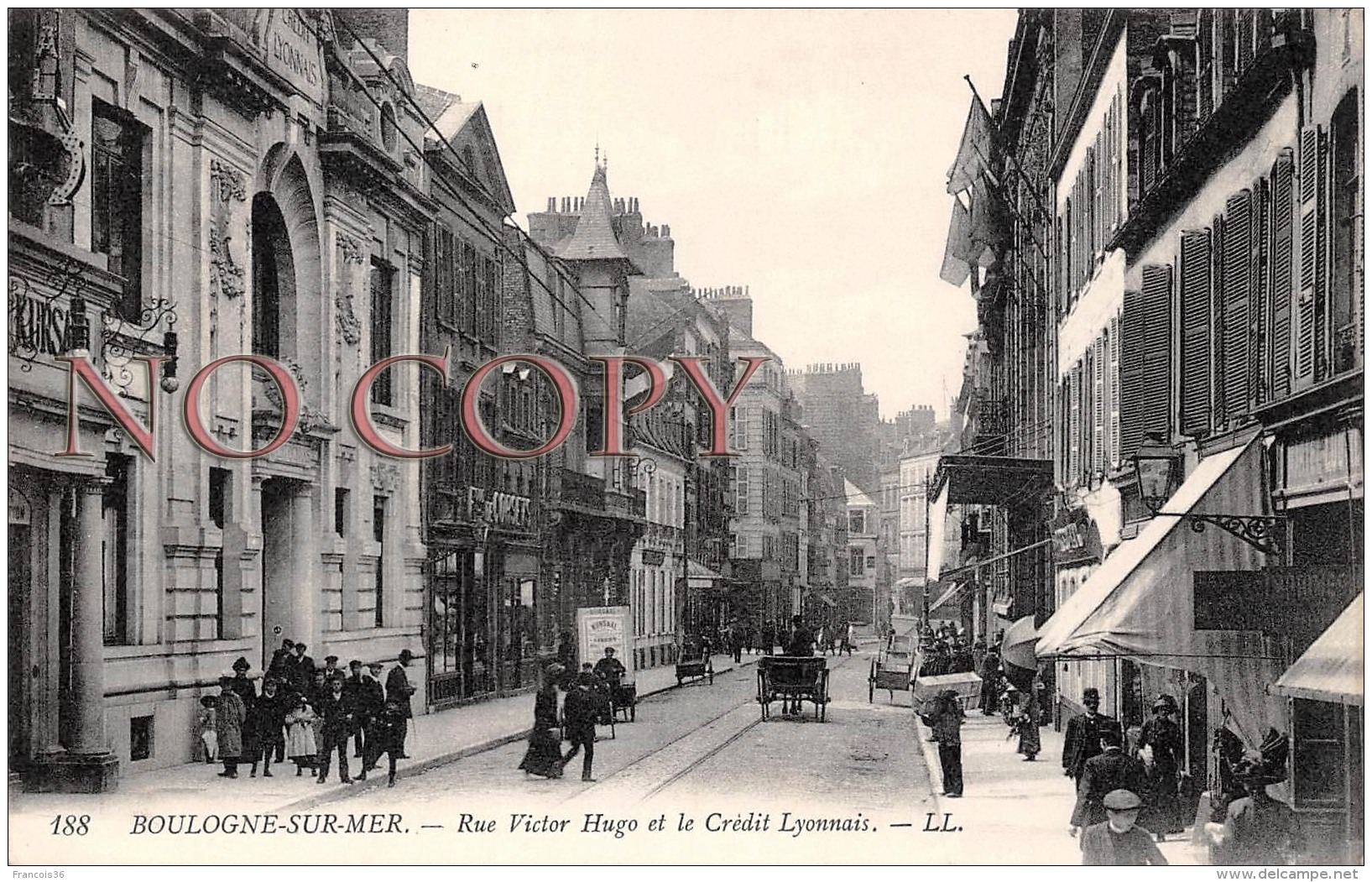 62 - Boulogne Sur Mer - Rue Victor Hugo Et Le Crédit Lyonnais - Boulogne Sur Mer