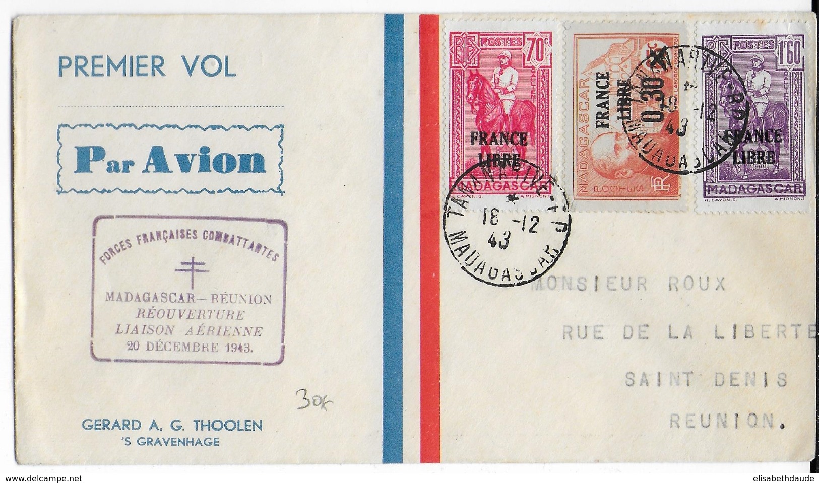 1943 - 1° VOL Des FORCES FRANCAISES COMBATTANTES REOUVERTURE LIGNE MADAGASCAR à LA REUNION - ENVELOPPE => ST DENIS - Lettres & Documents