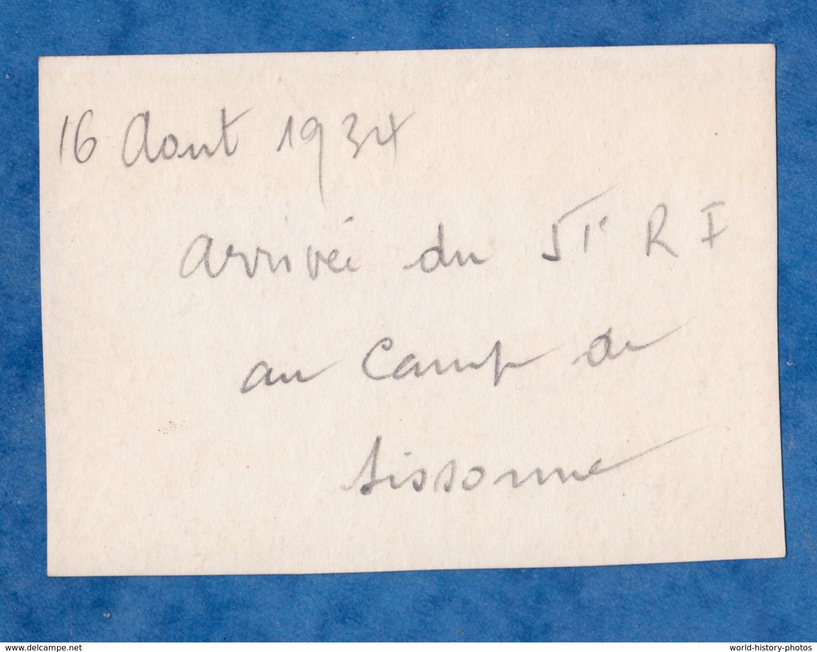 2 Photos Anciennes - Camp De SISSONNE - Arrivée Du 51e Régiment D'Infanterie - 16 Aout 1934 - Capitaine Martin - Guerre, Militaire