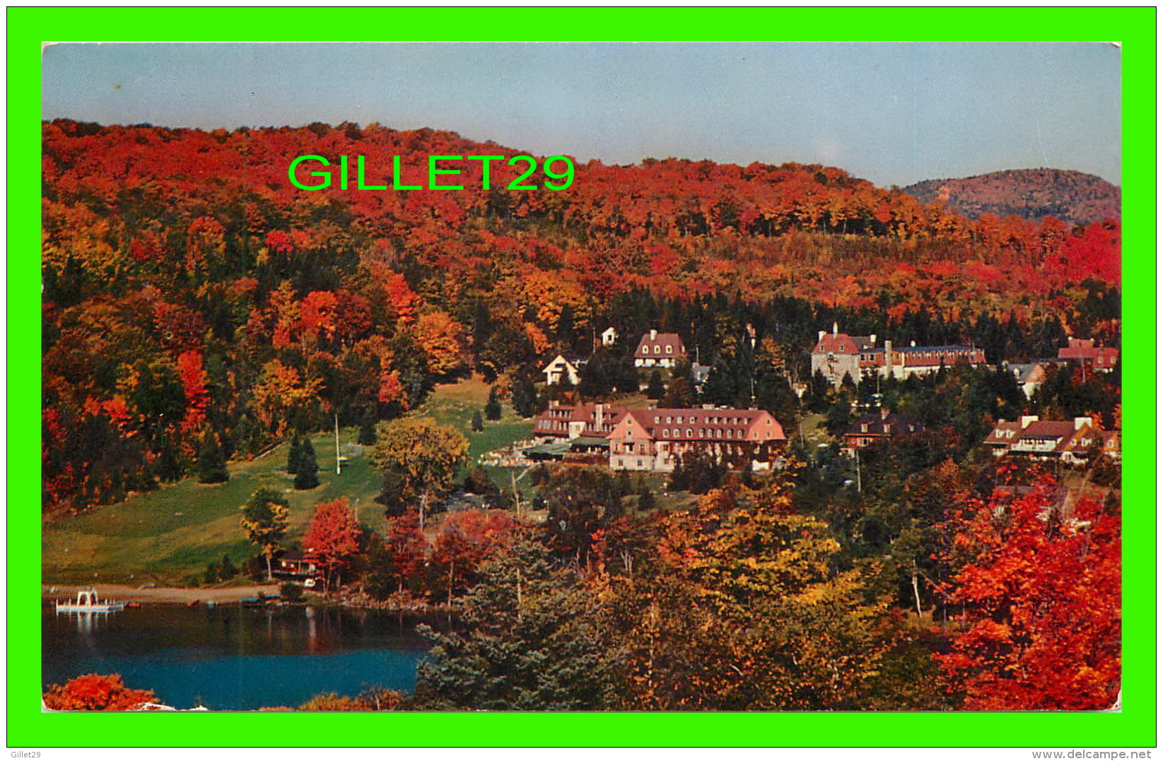 STE ADÈLE-EN-HAUT, QUÉBEC - L'HOTEL CHANTECLER SUR LE LAC ROND - - Autres & Non Classés