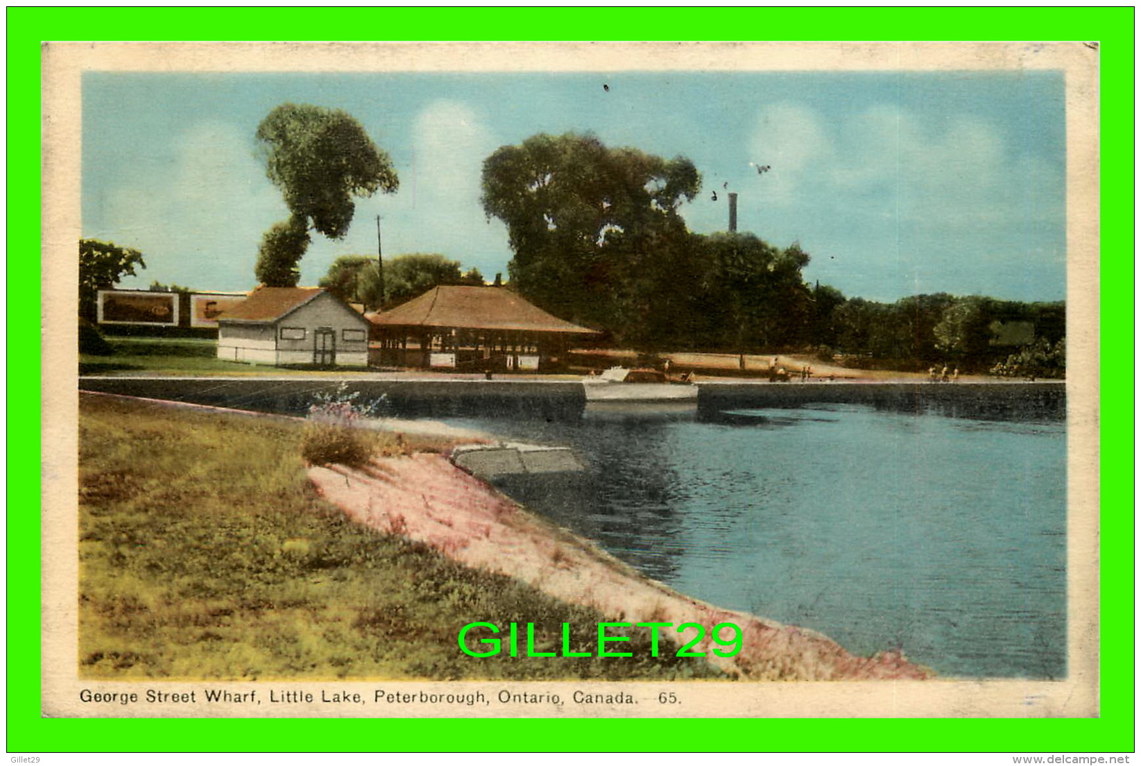 PETERBOROUGH, ONTARIO -  GEORGE STREET WHARF, LITTLE LAKE -  TRAVEL IN 1950 - PECO - - Peterborough