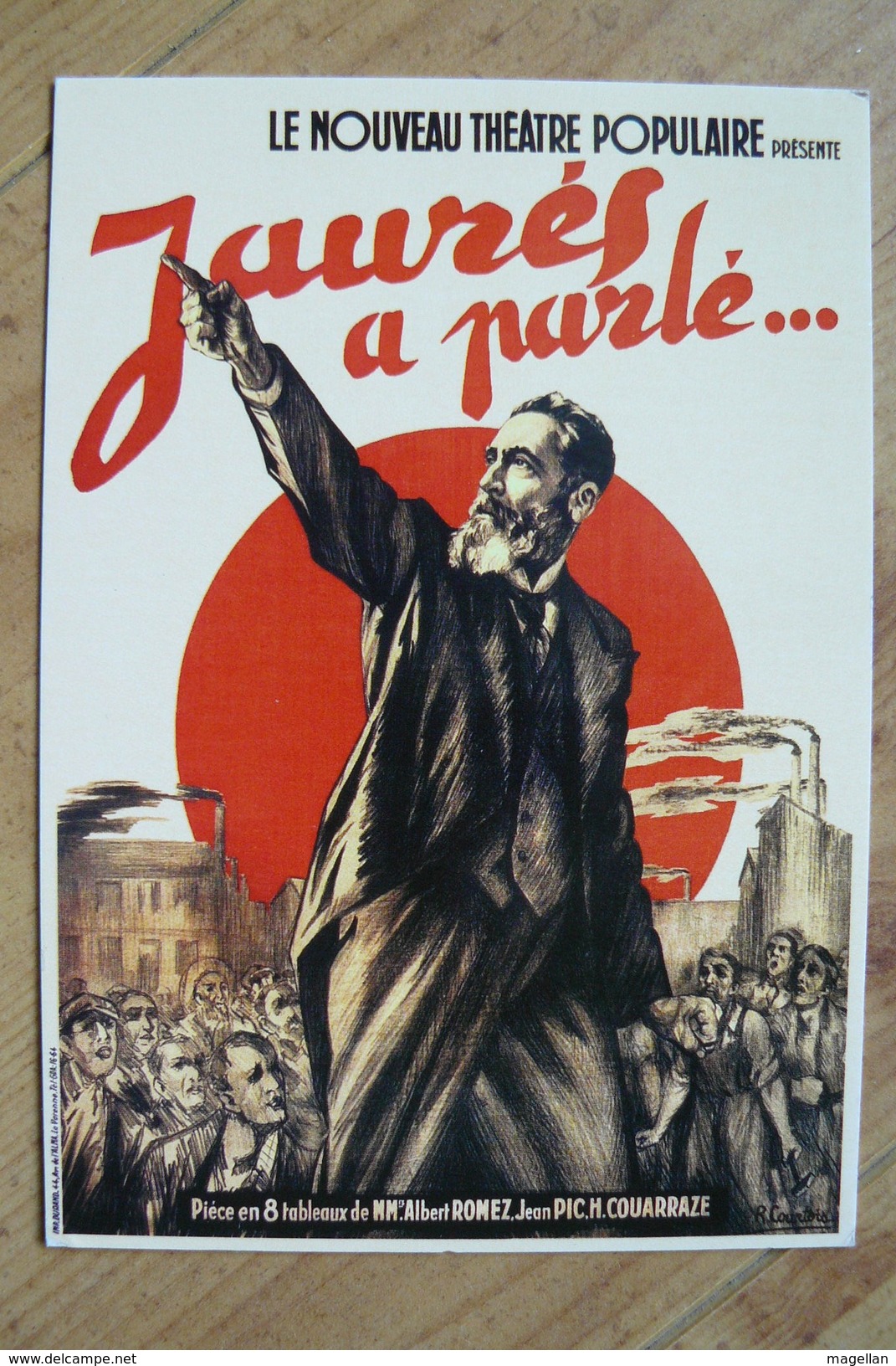 CP - Reproduction Affiche De Théatre  - Jaurès A Parlé... - Théâtre