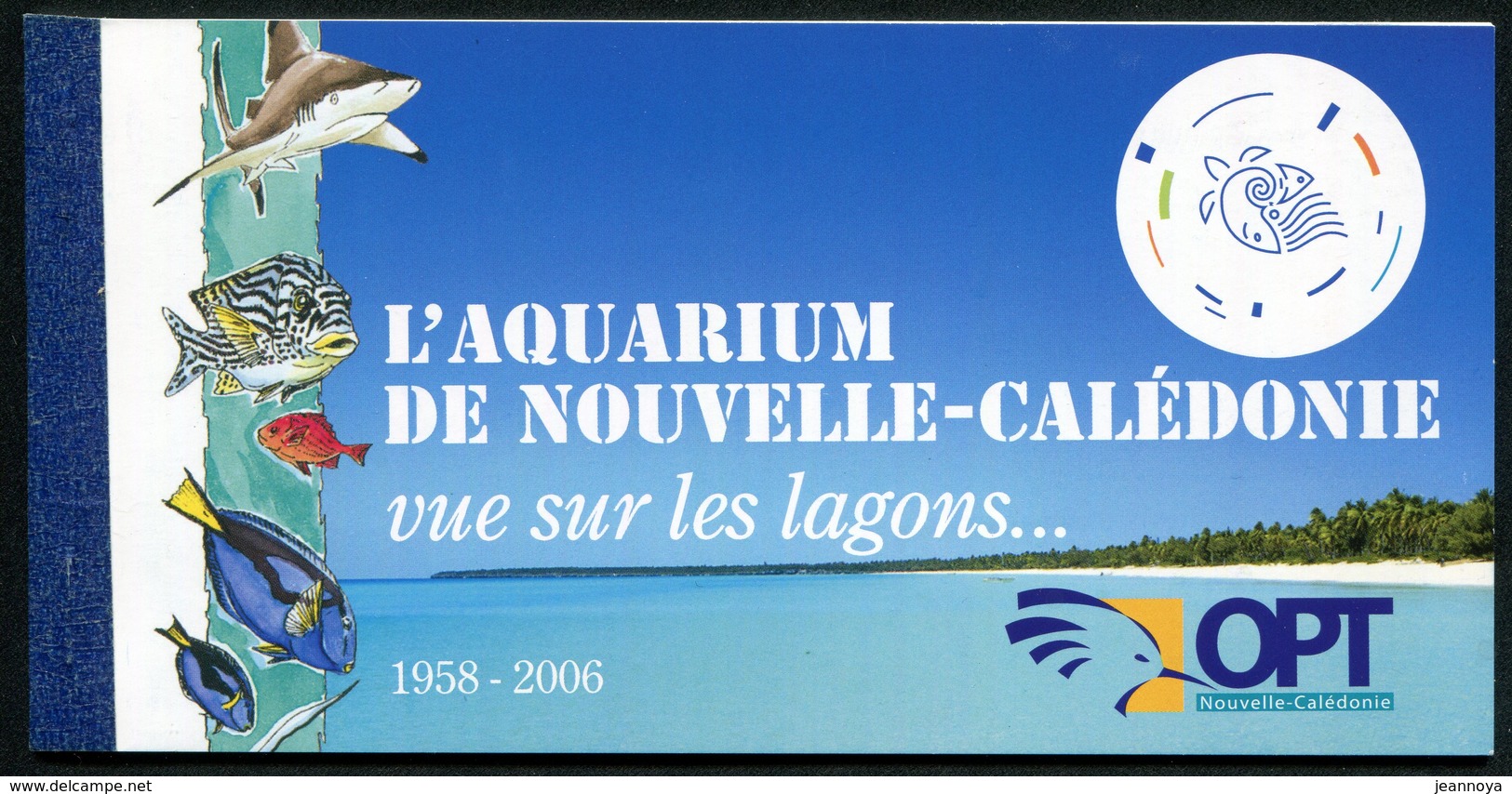 NOUVELLE CALEDONIE - CARNET N° C1019 * * - AQUARIUM DE NOUVELLE CALÉDONIE - LUXE - Carnets