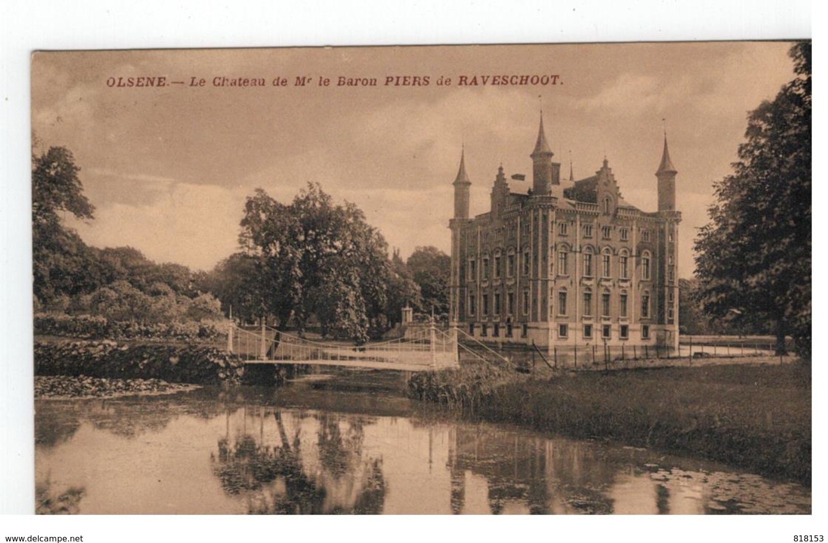 Olsene - Le Château De Mr Le Baron Piers De Raveschoot 1910 - Zulte