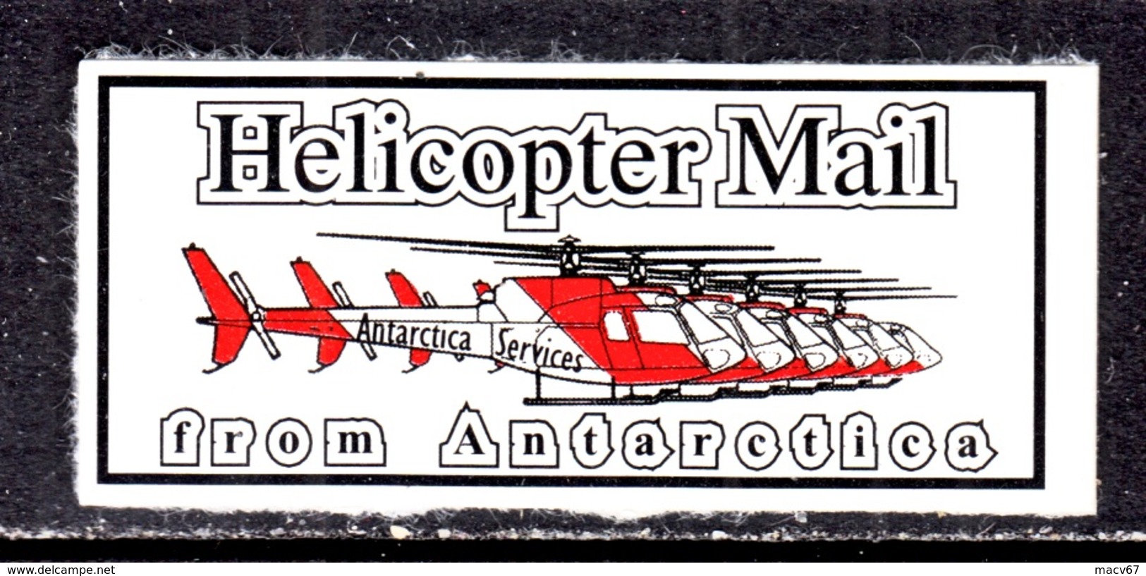 ANTARCTICA  HELICOPTER  MAIL  LABEL  * - Otros & Sin Clasificación