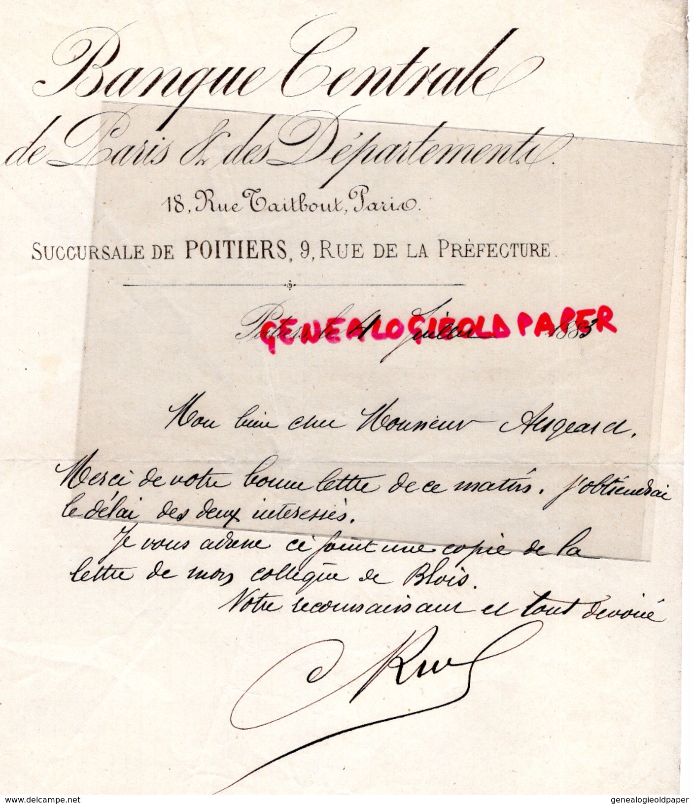 86 - POITIERS- LETTRE MANUSCRITE SIGNEE- BANQUE CENTRALE DE PARIS ET DES DEPARTEMENTS-18 RUE TAITBOUT -PARIS- 1883 - Banque & Assurance