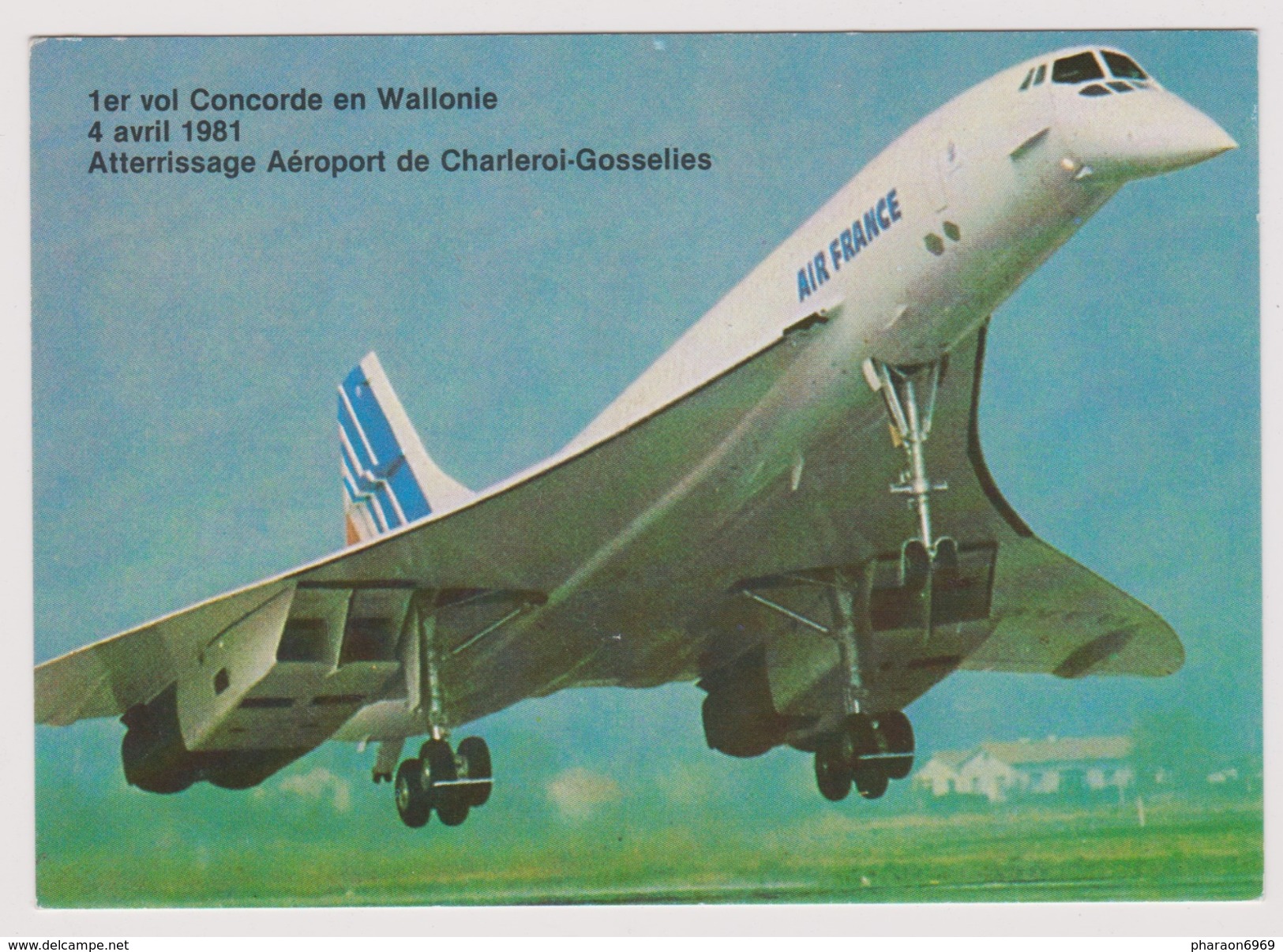 1er Vol Concorde En Wallonie 4 Avril 1981 Atterrisage Aéroport De Charleroi Gosselies - 1946-....: Moderne