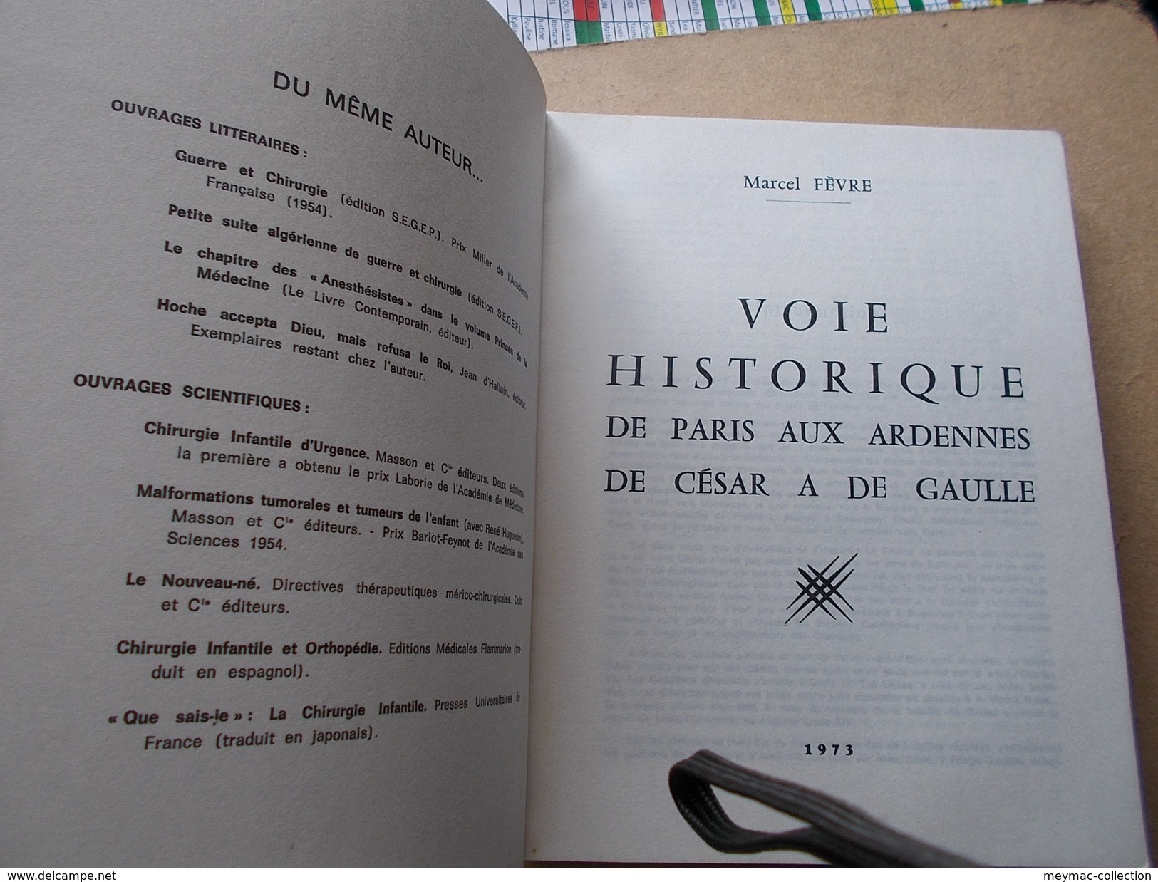 MILITARIA Marcel FEVRE 1973 VOIE HISTORIQUE PARIS ARDENNES CESAR DE GAULLE 14-18 39-45 ROCROI - French