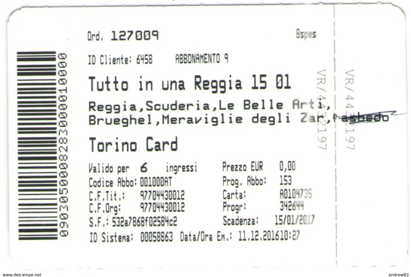TORINO - La Venaria Reale - Biglietto D'ingresso Gratuito Con Torino Card - Usato - Biglietti D'ingresso