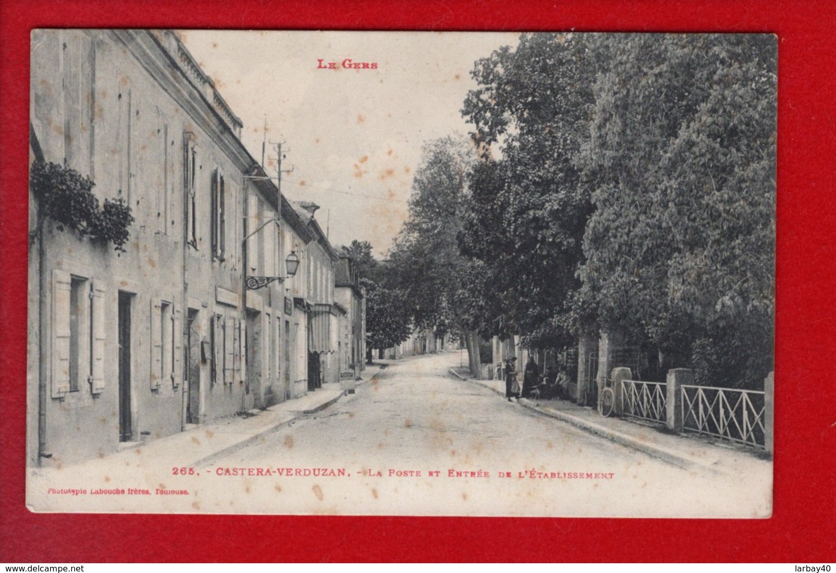 1 Cpa Carte Postale Ancienne - Le Gers, Castera Verduzan, La Poste Et L'entrée De L'établissement - Castera