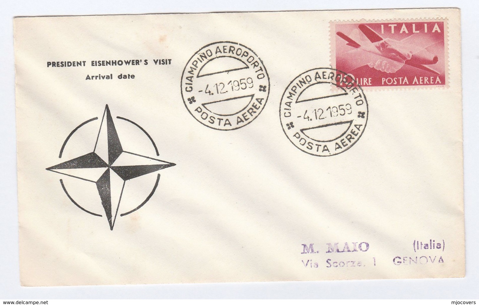 1959 ITALY PRESIDENT EISENHOWER Arrives CIAMPINO AIRPORT - NATO EVENT COVER Stamps Aviation - NATO